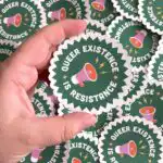 Queer Existence is Resistance Sticker – Retro Pride Vinyl Decal