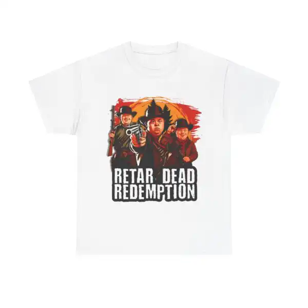 Retar Dead Redemption Tee – Classic Cotton Graphic Shirt