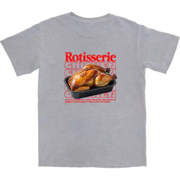 Rotisserie Chicken T Shirt – Soft Cotton Graphic Tee for Foodies