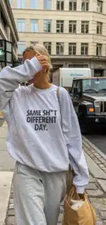Same Sh*t Different Day Sweatshirt – Cozy Unisex Graphic Pullover
