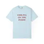 Smiling on the Inside T-Shirt – Funny Sarcastic Graphic Tee for All