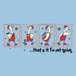 That's It, I'm Not Going T-Shirt – Funny Grinch Movie Tee