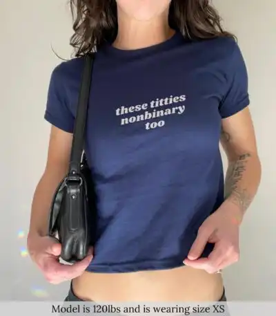 These Titties Nonbinary Too Tee – Funny LGBTQ Pride Crop Top