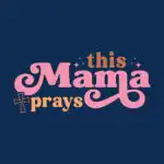This Mama Prays T-Shirt – Uplifting Christian Mom Tee