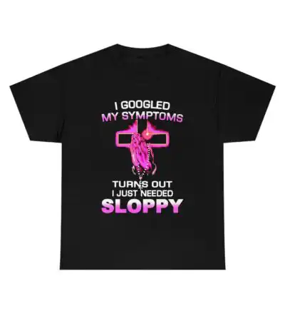 Turns Out I Just Need Sloppy Tee – Relaxed Fit Graphic Shirt