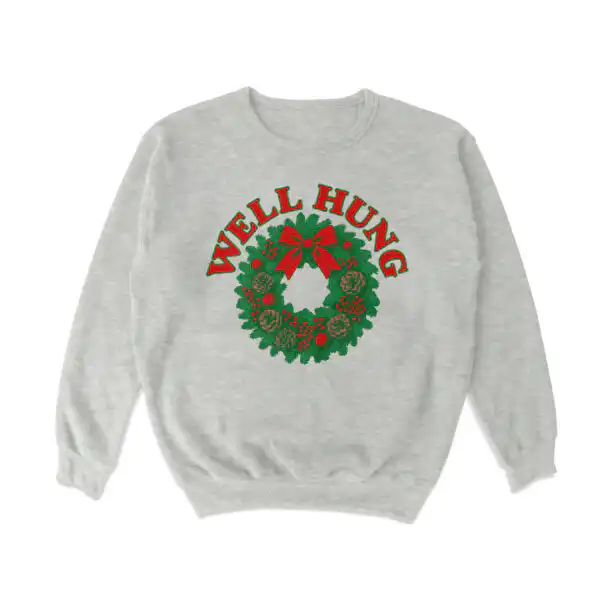 Well Hung Crewneck Sweatshirt – Soft, Cozy Everyday Top