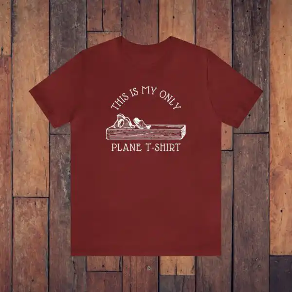 Woodworking Shirt - Classic Unisex Tee for Dads and Carpenters