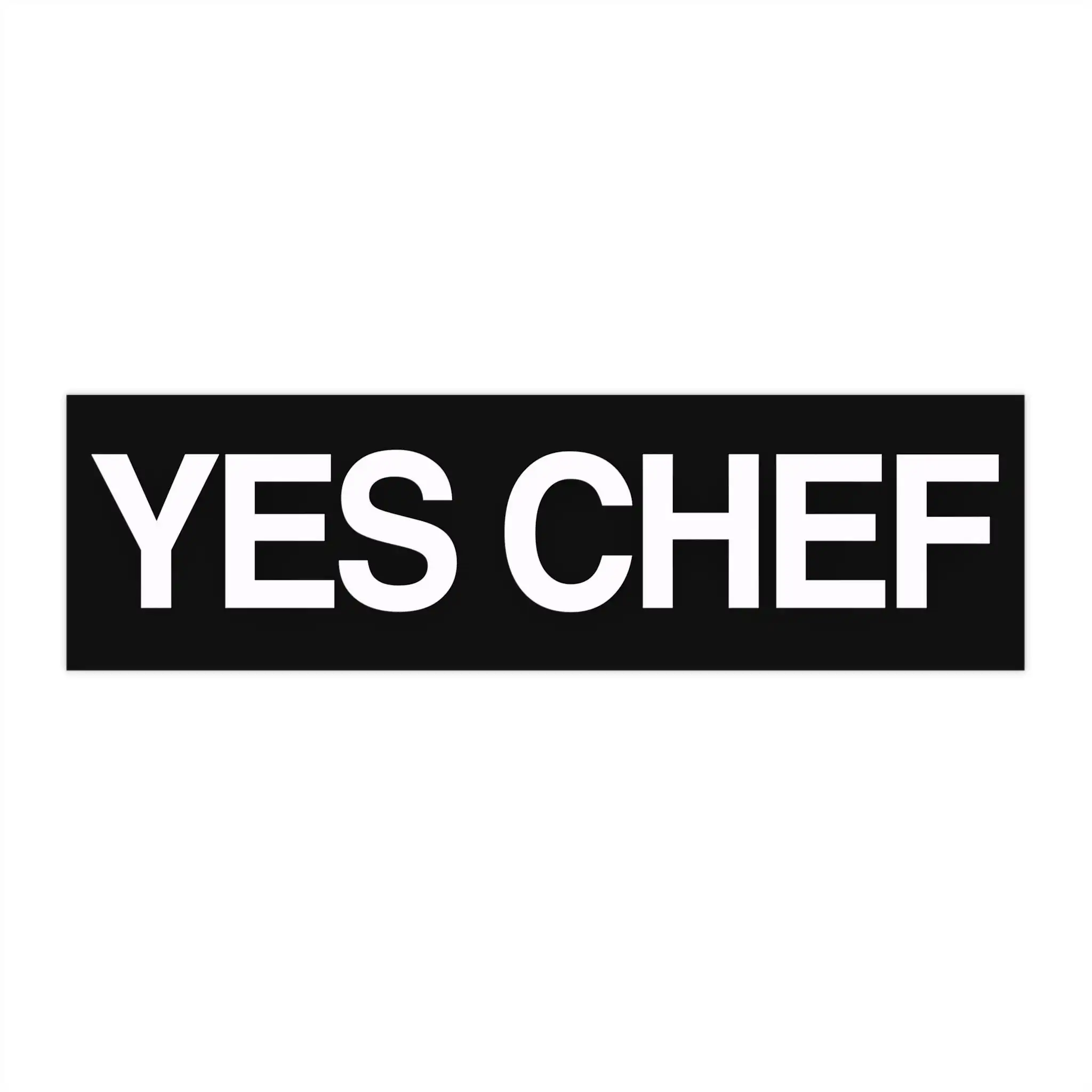 Yes Chef Bumper Sticker – Funny Waterproof Vinyl Car Decal Yes Chef Bumper Sticker – Funny Waterproof Vinyl Car Decal