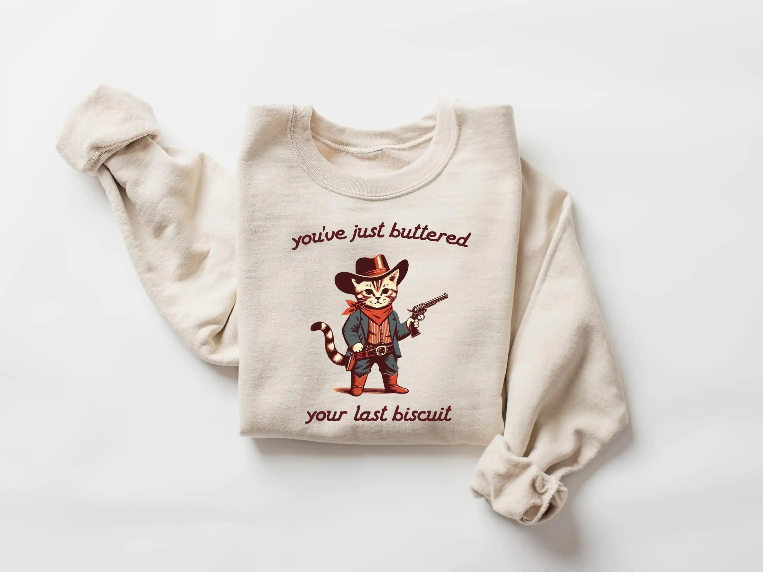 You've Just Buttered Your Last Biscuit Shirt – Funny Cowboy Cat Tee You've Just Buttered Your Last Biscuit Shirt – Funny Cowboy Cat Tee