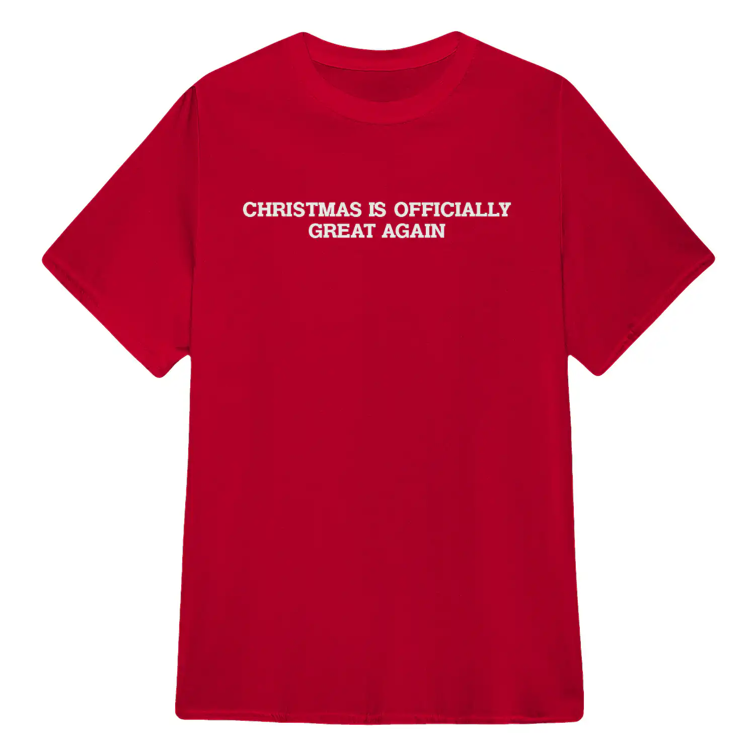 Christmas Is Officially Great Again Shirt – Festive Holiday Tee Christmas Is Officially Great Again Shirt – Festive Holiday Tee