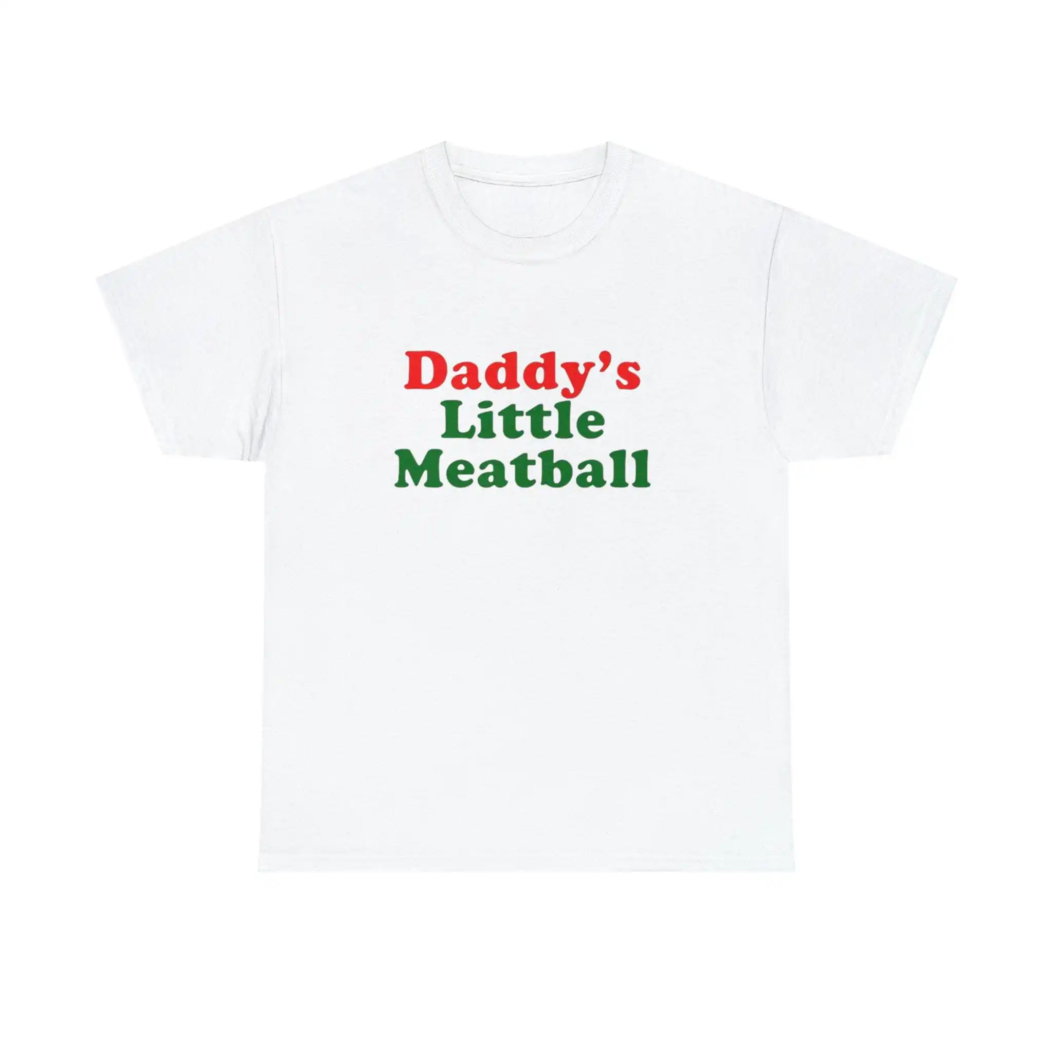 Daddy Little Meatball Shirt – Ironic Unisex Funny Tee Daddy Little Meatball Shirt – Ironic Unisex Funny Tee