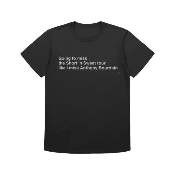 Going To Miss The Short ’n Sweet Tour Tee – Tribute Shirt for Fans