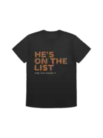 He’s On The List And You Know It Shirt – Funny Christmas Tee
