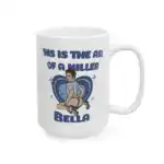 This Is The Ass Of A Killer Bella Mug – Funny Twilight Meme Cup