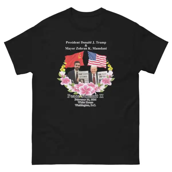 Peace Summit II: Donald J. Trump & Zohran K. Mamdani Tee
