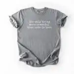 Power of Love Graphic Tee – Social Justice Comfort Colors Shirt