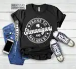Prone To Shenanigans Shamrock Shirt – Funny St. Patrick's Day Tee