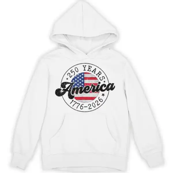 4th of July 250 Years America 1776-2026 Patriotic Hoodie