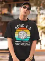ADHD&D Roll For Concentration Dungeons and Dragons Shirt