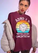ADHD&D Roll For Concentration Dungeons and Dragons Shirt