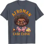 Afroman Case Closed Lemon Pound Cake Classic T-Shirt