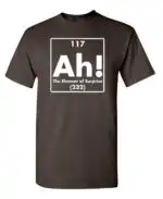 Ah! The Element of Surprise Funny Science Men’s Shirt