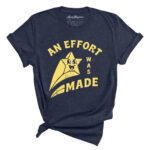 An Effort Was Made Tee - Retro Cartoon Shooting Star Design