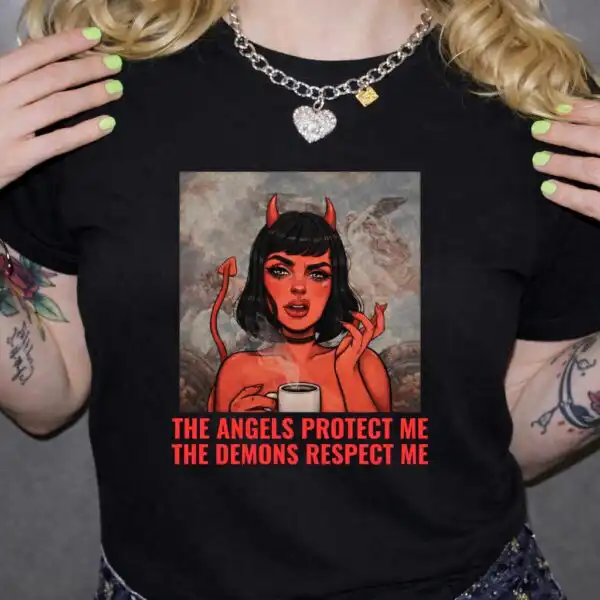 Angels Protect Me Demons Respect Me Gothic Girl Shirt
