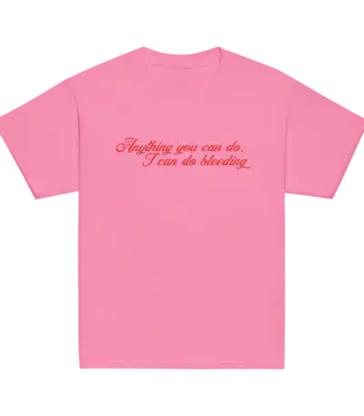 Anything You Can Do, I Can Do Bleeding Feminist Baby Tee | Editorial Drop
