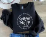 Birthday Trip 2026 Sweatshirt: Matching Crew Vacation Shirt