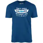 Can't Spell Sausage Without USA - Distressed Unisex Tee