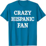 Crazy Hispanic Fan Classic Lightweight T-Shirt