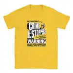 Don’t Be a Narc Dark Humor Committing Crimes Shirt