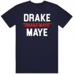 Drake Maye Funny Meme Football Quarterback Gift Shirt