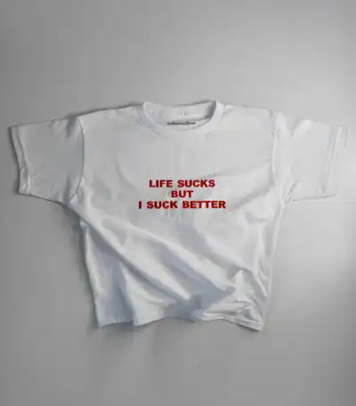 Embroidered 'Life Sucks But I Suck Better' 90s Y2K Baby Tee