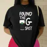 Found The G Spot Funny St Patricks Day Unisex Tee, Y2K Style