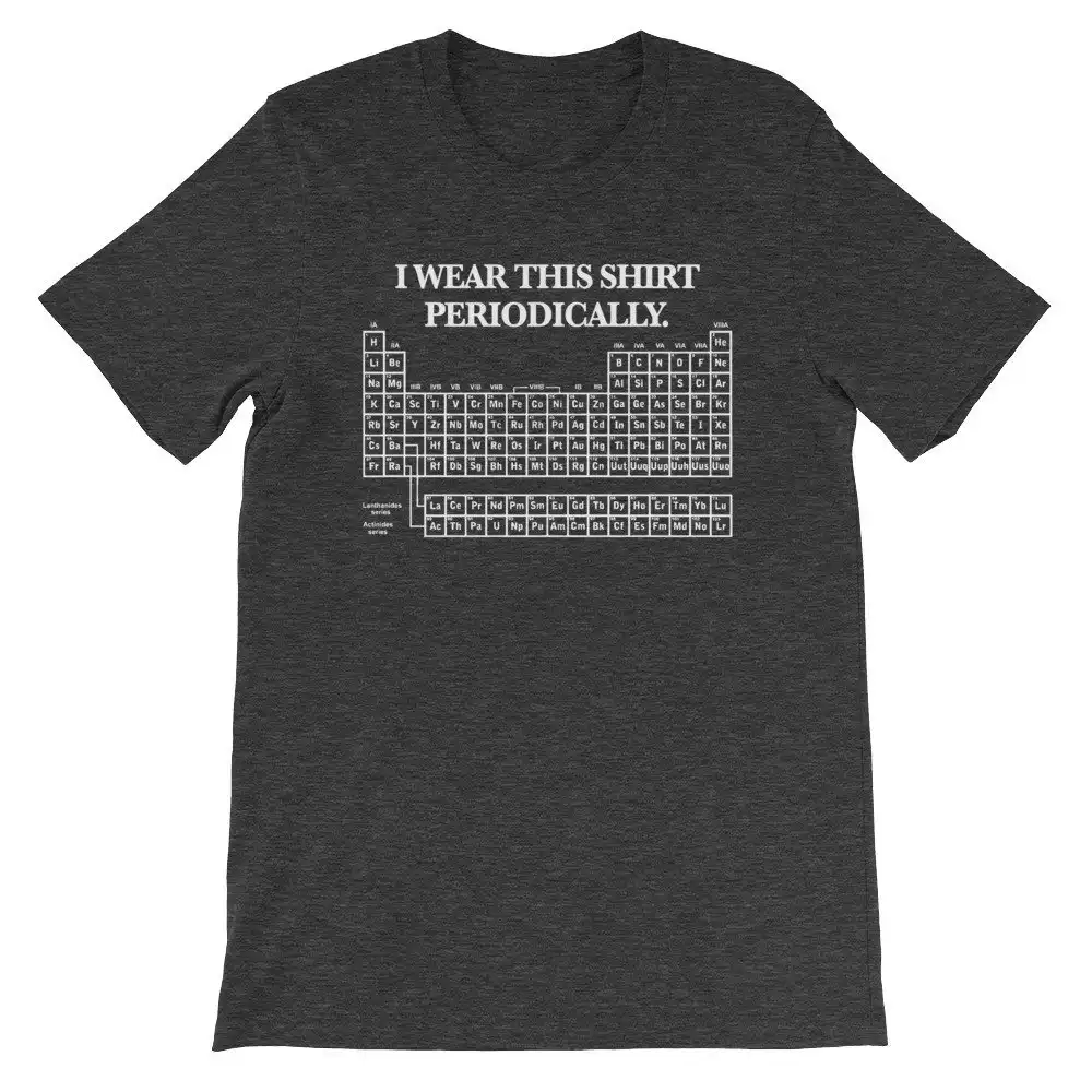 Funny Science Periodic Table Pun Sarcastic Humor Shirt Funny Science Periodic Table Pun Sarcastic Humor Shirt