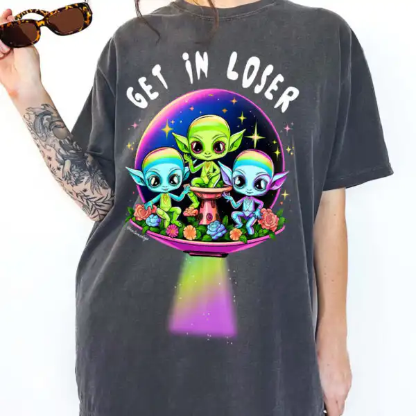 Get In Loser Aliens Tee - Soft Unisex 100% Cotton T-Shirt