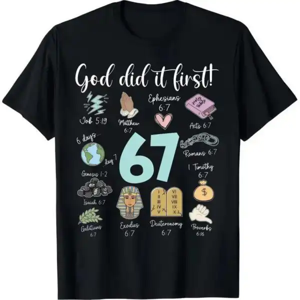 God Did It First Bible Verse T-shirt | Christian Hoodie & Sweatshirt, Free Shipping on Additional Items