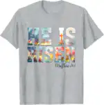 He is Risen Boho Easter Christian Jesus T-Shirt