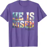 He is Risen Boho Easter Christian Jesus T-Shirt