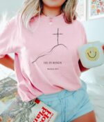 He Is Risen Matthew 28:6 Christian Easter Shirt