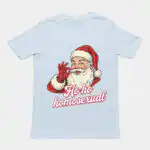 Ho ho homosexual T-shirt - 100% cotton graphic tee for pride