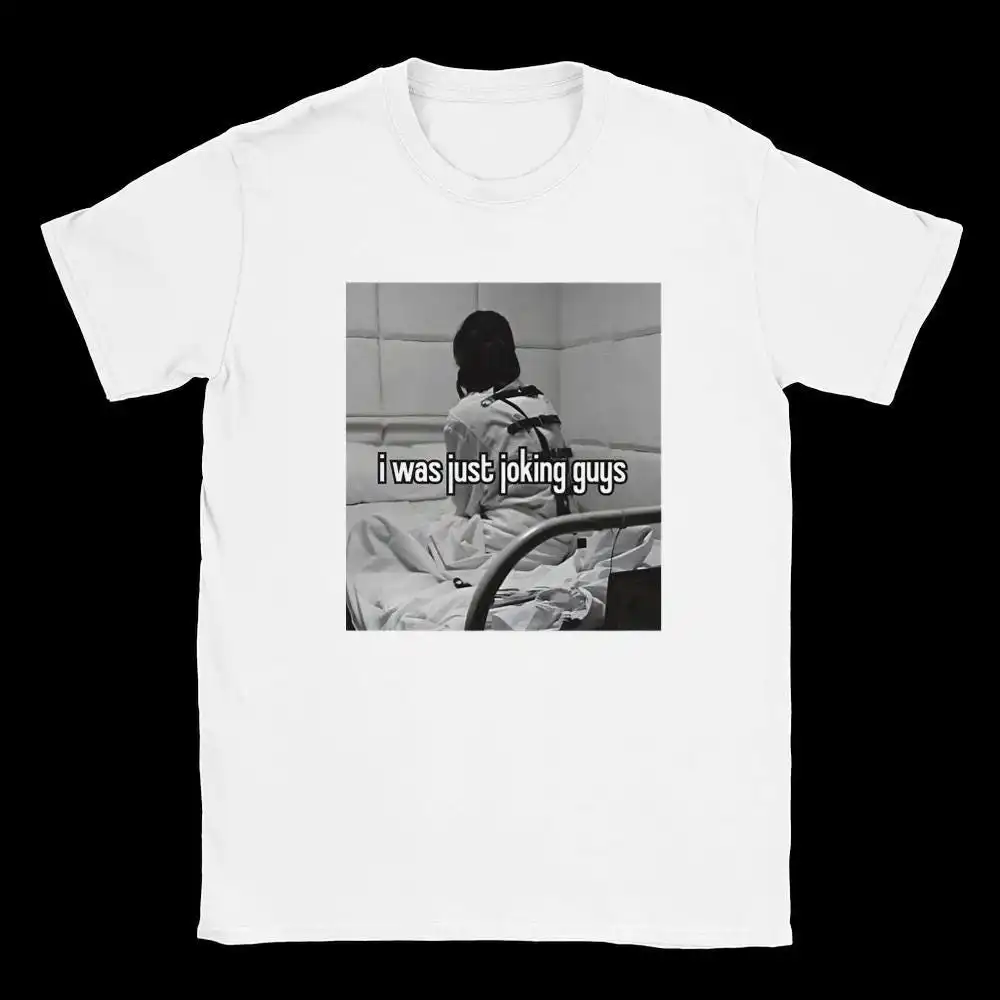 I Was Just Joking Guys” Dark Humor Streetwear Shirt I Was Just Joking Guys” Dark Humor Streetwear Shirt