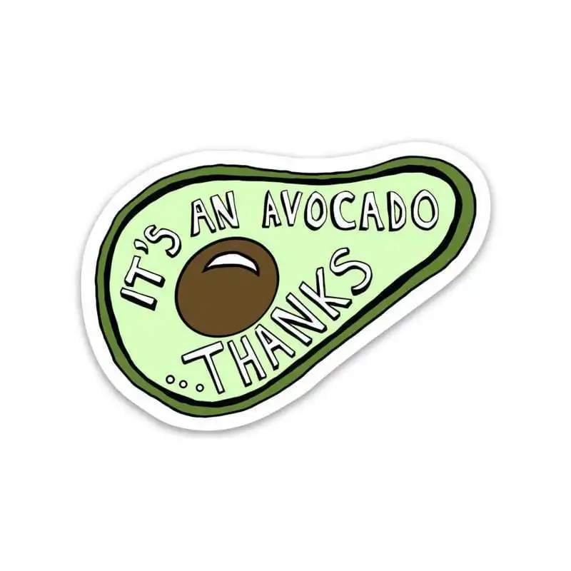 It's an Avocado Thanks Vine Quote 3x3 Sticker It's an Avocado Thanks Vine Quote 3x3 Sticker