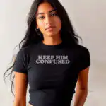 Keep Him Confused Micro Rib Baby Tee | Editorial Luxe