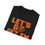 Let’s Go Get Em Tennessee Volunteers Game Day Shirt