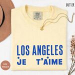 Los Angeles Je T’aime French Aesthetic Travel Lover Shirt