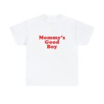 Mommy's Good Boy Unisex Heavy Cotton Tee - Funny Couples Gift