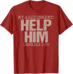 My Assignment Help Him Genesis 2:18 Christian Faith T-Shirt | Sacred Vow